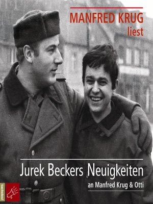 cover image of Jurek Beckers Neuigkeiten an Manfred Krug & Otti